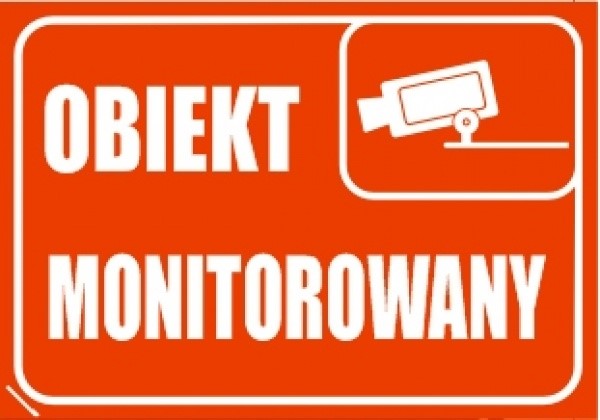 Znak „ Obiekt monitorowany ” 150x210