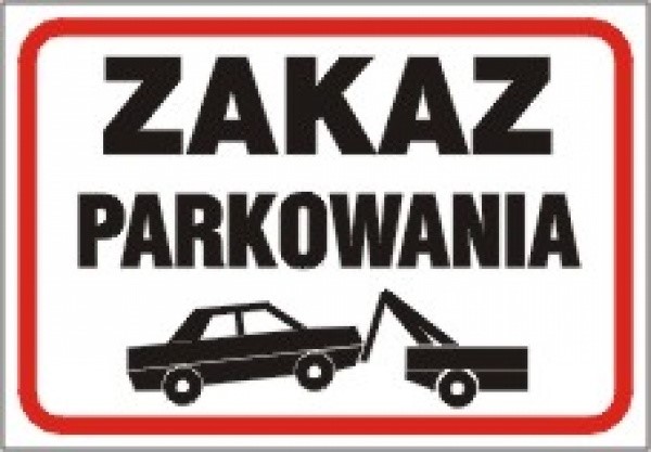 Znak   Zakaz parkowania   250x350