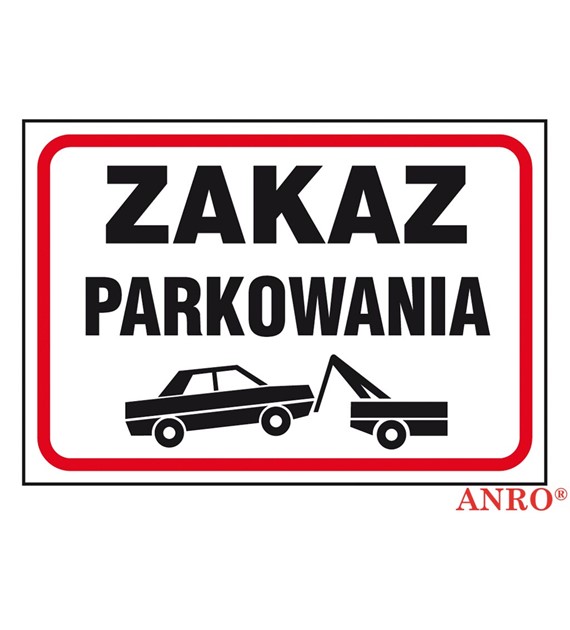 Znak   Zakaz parkowania   naklejka 250x350