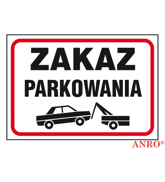 Znak   Zakaz parkowania   naklejka 250x350