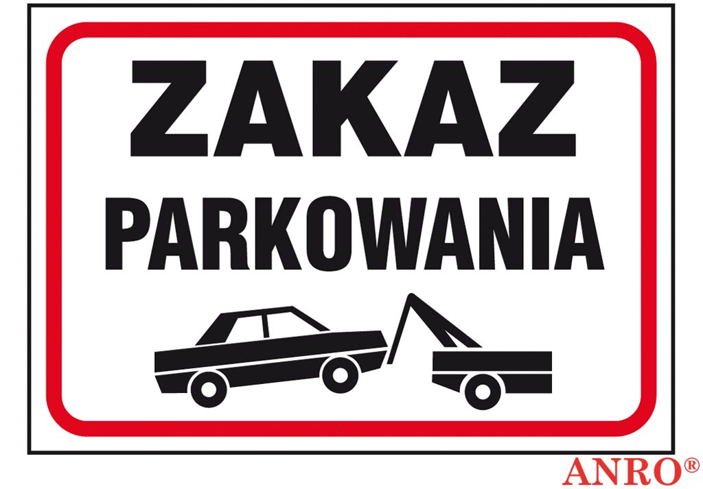 Znak   Zakaz parkowania   naklejka 250x350