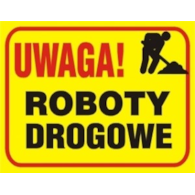 Tablica budowlana  Uwaga! Roboty drogowe  250x350