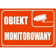 Znak  „ Obiekt monitorowany ” naklejka 150x210