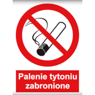 Znak ochrony PPOŻ. „ Zakaz palenia tytoniu” 20X30