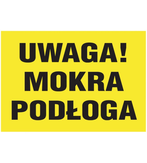 NAKLEJKA OSTRZEGAWCZA DO STOJAKA UWAGA ŚLISKA PODŁOGA